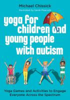 Yoga for Children & Young People with Autism: